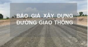 Giá Xây Dựng Cầu đường